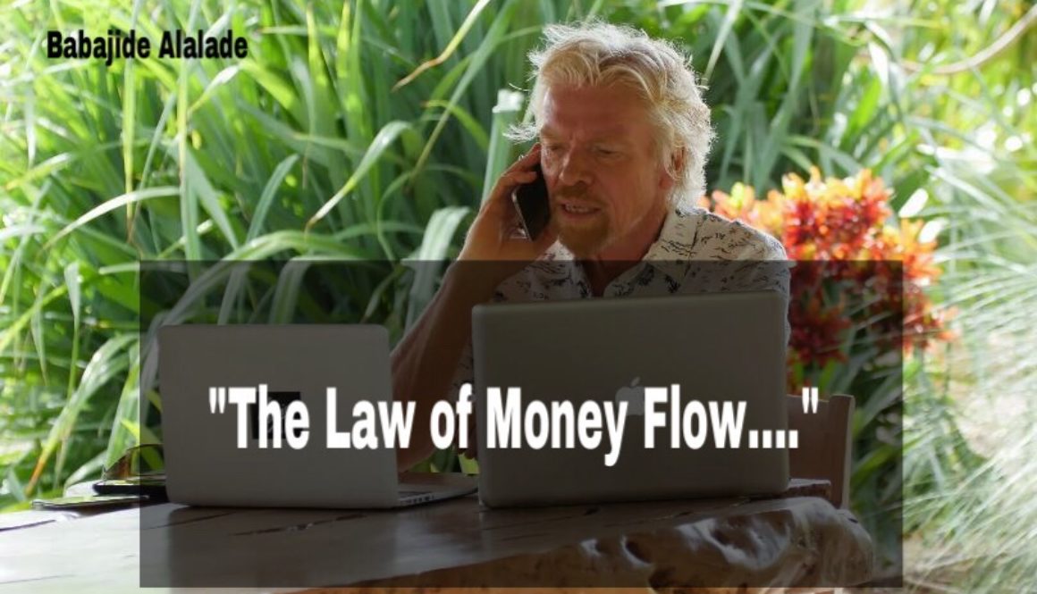 The Law of Flow of Fortune