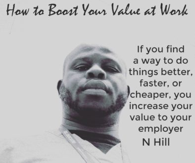 How to increase your Value at Work Today
